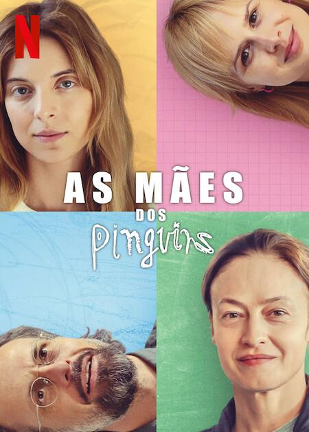 Banner da série As Mães dos Pinguins: Temporada 1