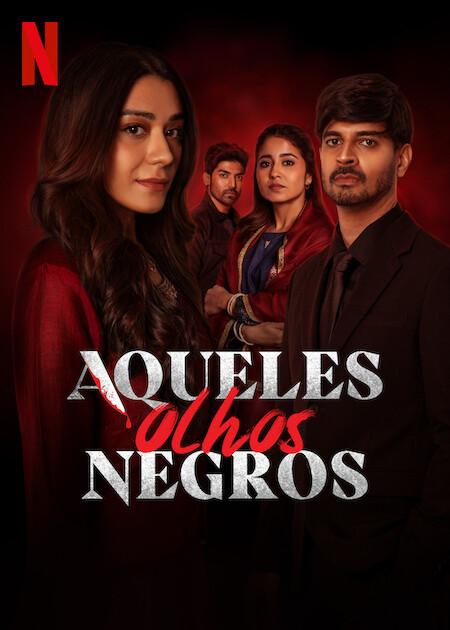 Banner da série Aqueles olhos negros: Temporada 2