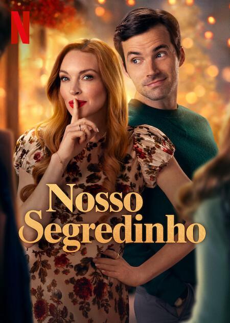 Banner do filme Nosso Segredinho