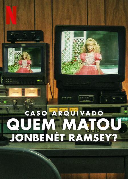 Banner da série Caso Arquivado: Quem Matou JonBenét Ramsey?: Temporada 1