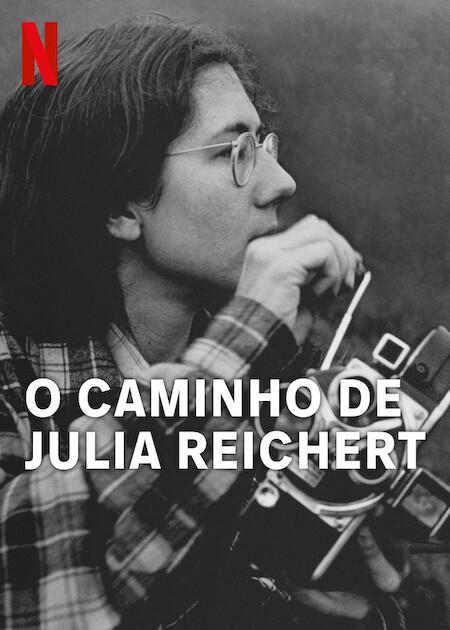 Banner do filme O Caminho de Julia Reichert