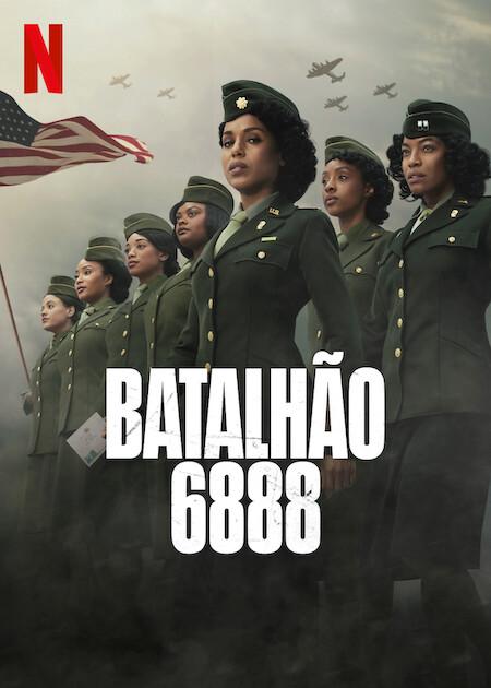 Banner do filme Batalhão 6888